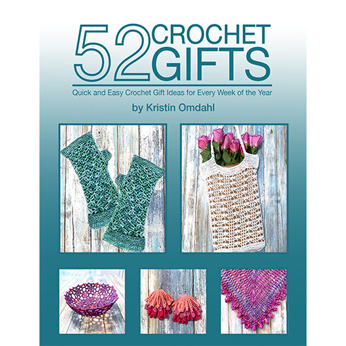 52 crochet gifts book by Kristin Omdahl