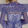 Crochet So Fine Book cover by Kristin Omdahl