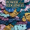 Crochet Power 2 Edgings book by Kristin Omdahl front cover