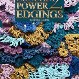 Crochet Power 2 Edgings book by Kristin Omdahl front cover