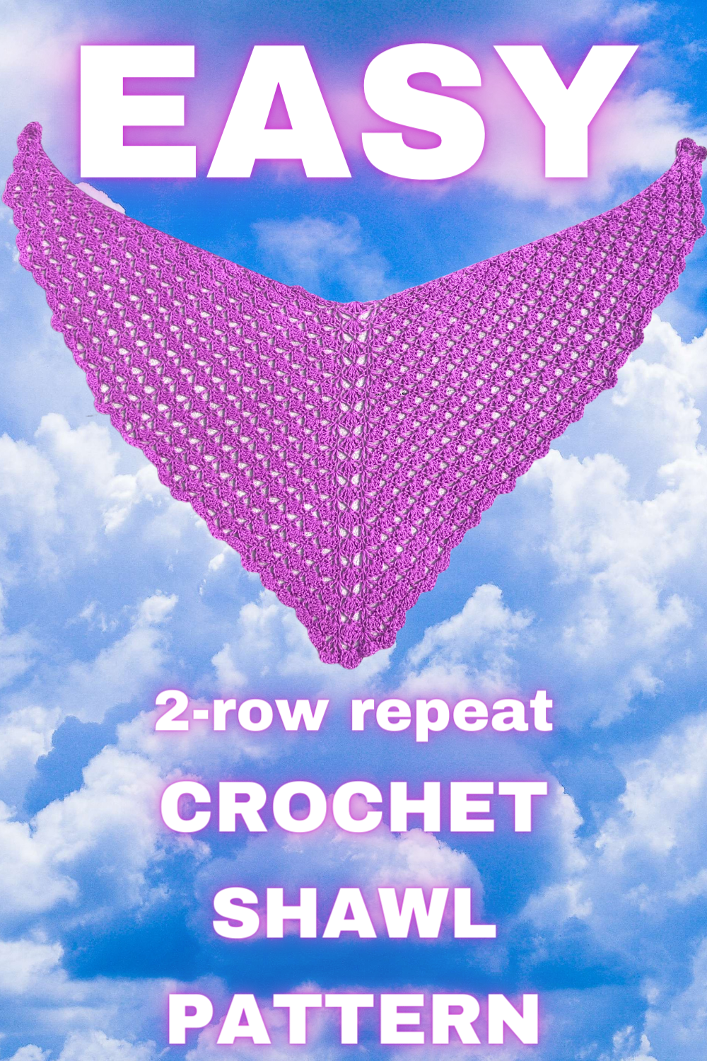 Iona Easy 2 Row Repeat Crochet Shawl Pattern | Kristin Omdahl