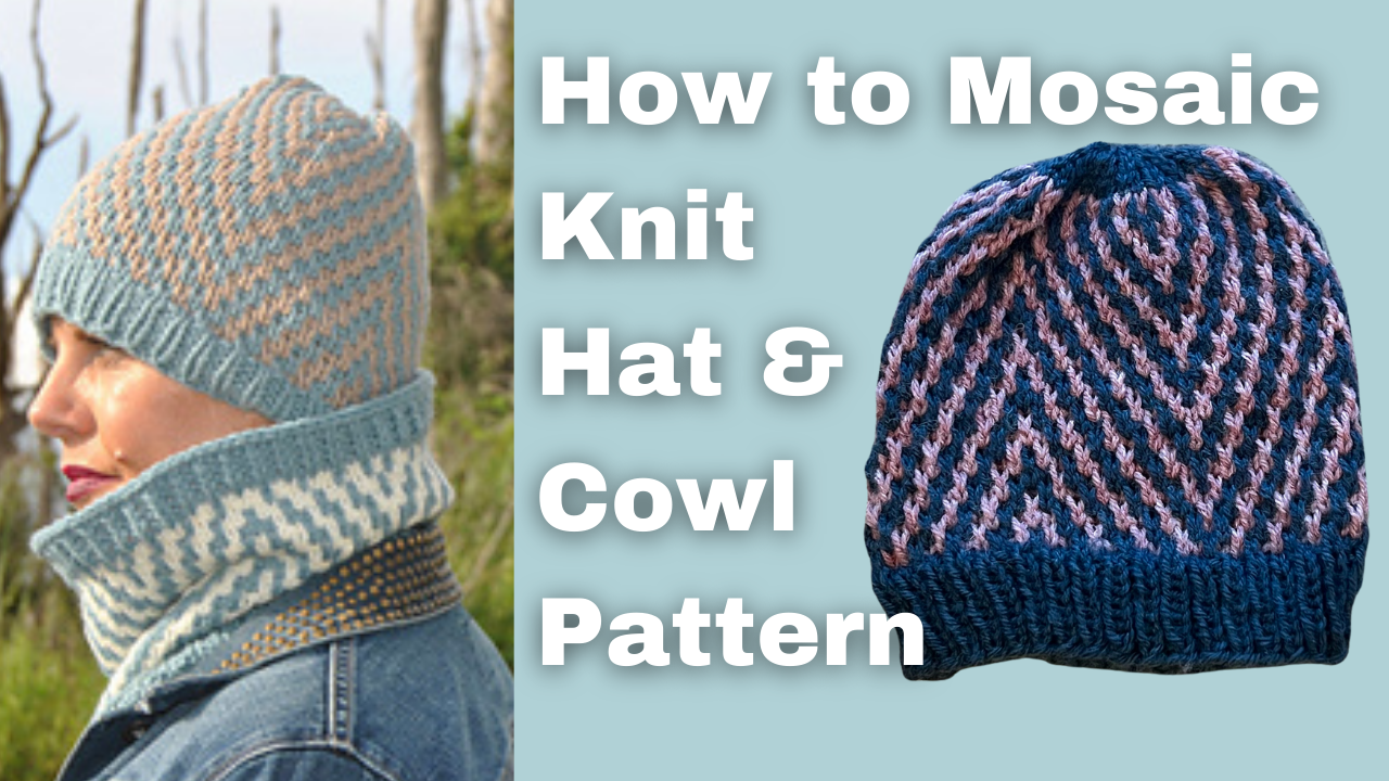 Chevy Mosaic Knit Hat and Cowl Pattern