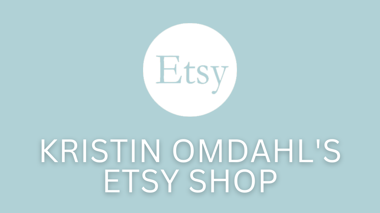 Kristin Omdahl's Etsy Shop