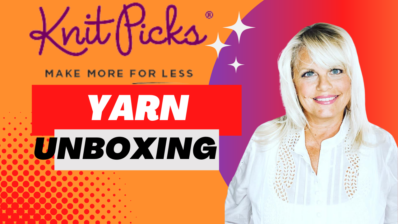 Knit Picks Yarn unboxing with Kristin Omdahl