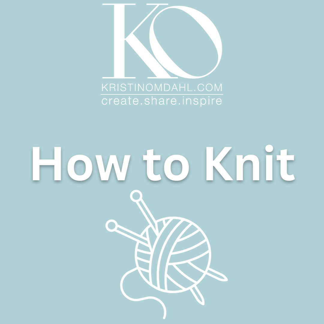 how to knit with Kristin Omdahl