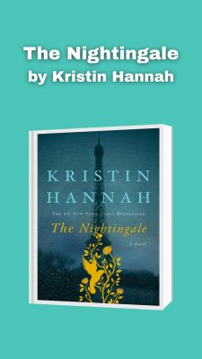 The Nightingale by Kristin Hannah
